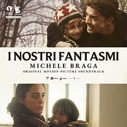 I Nostri Fantasmi Colonna sonora (Michele Braga) - Copertina del CD