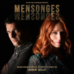 Mensonges Trilha sonora (Laurent Juillet) - capa de CD