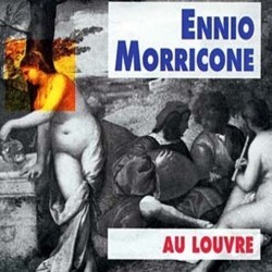 Au Louvre サウンドトラック (Ennio Morricone) - CDカバー
