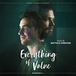 Everything of Value Soundtrack (Matthijs Kieboom) - CD cover