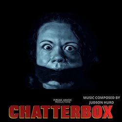Chatterbox Soundtrack (Judson Hurd) - CD-Cover