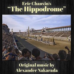 The Hippodrome Soundtrack (Alexander Nakarada) - CD cover