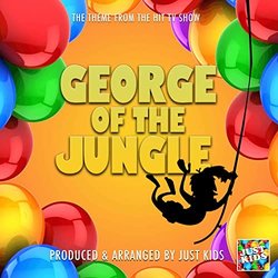 George Of The Jungle Main Theme Soundtrack (Just Kids) - CD-Cover