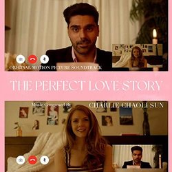 The Perfect Love Story Soundtrack (Charlie Chaoli Sun) - Cartula
