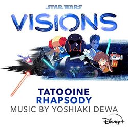 Star Wars: Visions - Tatooine Rhapsody Soundtrack (Yoshiaki Dewa) - CD cover
