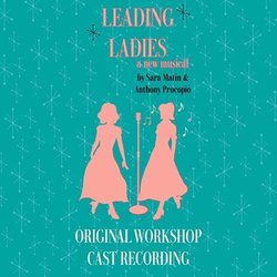 Leading Ladies: A New Musical Soundtrack (Sara Matin, Anthony Procopio) - CD cover