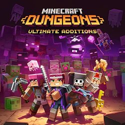 Minecraft Dungeons: Ultimate Additions Soundtrack (Peter Hont, Samuel berg) - CD cover