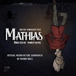 Mathias Trilha sonora (Martin Kral) - capa de CD