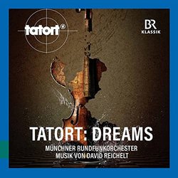 Tatort: Dreams Soundtrack (David Reichelt) - CD cover