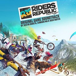 Riders Republic サウンドトラック (Justin Boreta, Edward Ma, Josh Mayer) - CDカバー