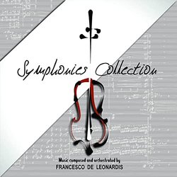 Symphonies Collection サウンドトラック (Francesco De Leonardis) - CDカバー