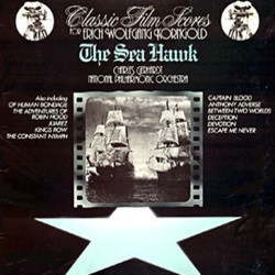 The Sea Hawk: The Classic Film Scores of Erich Wolfgang Korngold サウンドトラック (Erich Wolfgang Korngold) - CDカバー