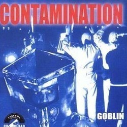 Contamination Soundtrack ( Goblin, Agostino Marangolo, Antonio Marangolo, Fabio Pignatelli) - CD-Cover