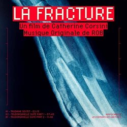 La Fracture Trilha sonora (Rob ) - capa de CD