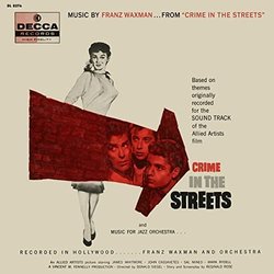 Crime In The Streets Ścieżka dźwiękowa (Franz Waxman) - Okładka CD