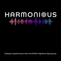 Harmonious: Globally Inspired Music from the EPCOT Nighttime Spectacular サウンドトラック (Various artists) - CDカバー