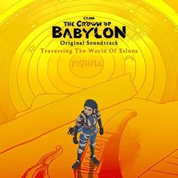 Esluna: The Crown of Babylon Soundtrack (Marc Junker, David Parfit) - CD cover