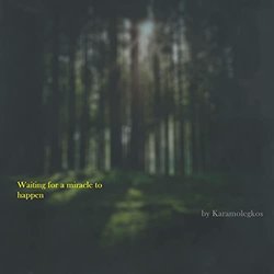 Waiting for a miracle to happen サウンドトラック (Karamolegkos ) - CDカバー