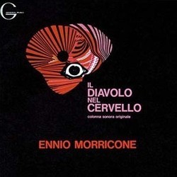Il Diavolo nel Cervello Colonna sonora (Ennio Morricone) - Copertina del CD
