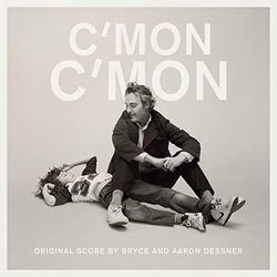 C'mon C'mon Soundtrack (Aaron Dessner, Bryce Dessner) - CD cover