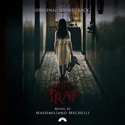 In the Trap Soundtrack (Massimiliano Mechelli) - CD-Cover