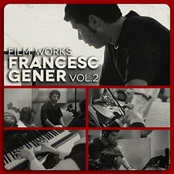 Film Works, Vol. 2 Colonna sonora (Francesc Gener) - Copertina del CD