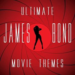 Ultimate James Bond Movie Themes Soundtrack (Various artists) - CD cover