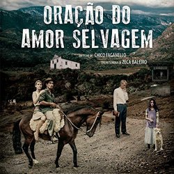 Orao do Amor Selvagem Soundtrack (Zeca Baleiro) - CD cover