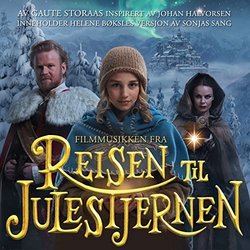 Reisen til julestjernen Soundtrack (Gaute Storaas) - CD cover