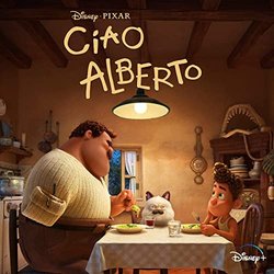 Ciao Alberto Soundtrack (Dan Romer) - CD cover