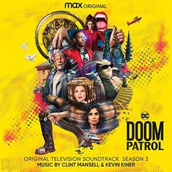 Doom Patrol: Season 3 Soundtrack (Kevin Kiner, Clint Mansell) - CD cover