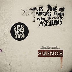 Sueos- Que siguen las brujas marchando Soundtrack (Sifuer4neces4rio ) - CD cover
