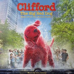 Clifford The Big Red Dog Soundtrack (John Debney) - CD cover