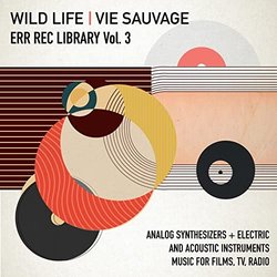 Err Rec Library, Vol. 3: Wild Life / Vie Sauvage Ścieżka dźwiękowa (Various Artists) - Okładka CD