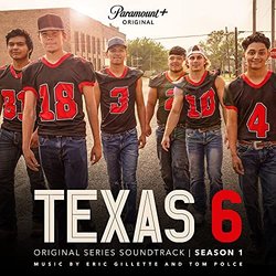 Texas 6, Season 1 Ścieżka dźwiękowa (Eric Gillette 	, Tom Polce) - Okładka CD