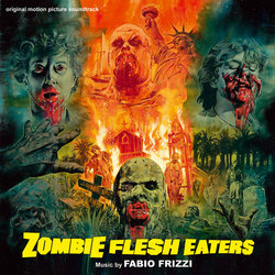 Zombie Flesh Eaters Trilha sonora (Fabio Frizzi) - capa de CD