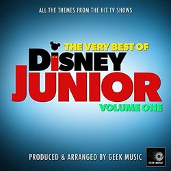 The Very Best Of Disney Junior, Vol. One サウンドトラック (Geek Music) - CDカバー