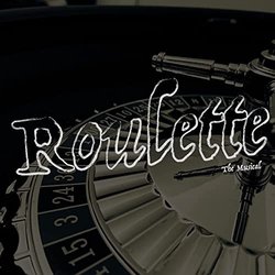 Roulette: The Musical Trilha sonora (Reece Moseley) - capa de CD