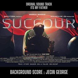 Succour: It's My Father Soundtrack (Jecin George) - CD cover