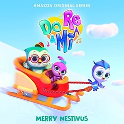 Do, Re & Mi: Merry Nestivus Soundtrack (Various Artists) - CD cover