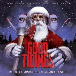 Good Tidings Soundtrack (Jean Michel Noir) - CD cover