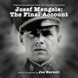 Josef Mengele, The Final Account Soundtrack (Joe Harnell) - CD cover