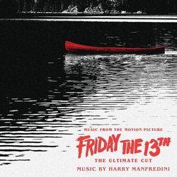 Friday The 13th: The Ultimate Cut Soundtrack (Harry Manfredini) - CD cover