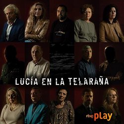 Lucía en la Telaraña Soundtrack (Pablo Serrano Carballido, Antón Serrats Monereo, Tomás Virgós Navarro) - CD cover