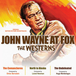 John Wayne at Fox Trilha sonora (Elmer Bernstein, Hugo Montenegro, Lionel Newman) - capa de CD