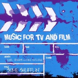 Music for TV and Film - Some Shufflin' Soundtrack (Karl Jenkins, Mike Ratledge) - CD-Cover