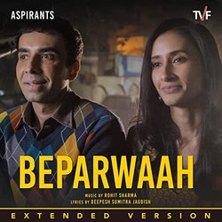 Aspirants: Beparwaah Soundtrack (Rohit Sharma) - CD cover