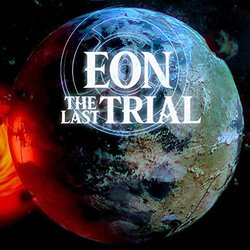 EON: The Last Trial Trilha sonora (Isaac Valdivia) - capa de CD