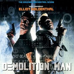 Demolition Man サウンドトラック (Elliot Goldenthal) - CDカバー