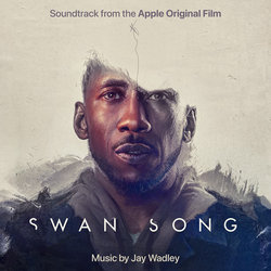 Swan Song Soundtrack (Jay Wadley) - CD cover